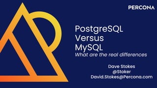 PostgreSQL versus MySQL - What Are The Real Differences | PPT