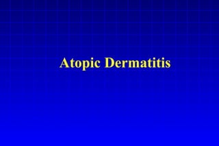 Atopic Dermatitis 