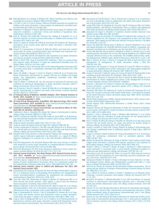 153. Ridd MJ, Roberts A, Grindlay D, Williams HC. Which emollients are effective and
acceptable for eczema in children? BMJ. 2019;367:l5882.
154. Li Y, Han T, Li W, Li Y, Guo X, Zheng L. Efﬁcacy of health education on treatment of
children with atopic dermatitis: a meta-analysis of randomized controlled trials.
Arch Dermatol Res. 2020;312(10):685–695.
155. Waldecker A, Malpass A, King A, Ridd MJ. Written action plans for children with
long-term conditions: a systematic review and synthesis of qualitative data.
Health Expect. 2018;21(3):585–596.
156. Rork JF, Sheehan WJ, Gafﬁn JM, Timmons KG, Sidbury R, Schneider LC, et al.
Parental response to written eczema action plans in children with eczema. Arch
Dermatol. 2012;148(3):391–392.
157. Ntuen E, Taylor SL, Kinney M, O’Neill JL, Krowchuk DP, Feldman SR. Physicians’
perceptions of an eczema action plan for atopic dermatitis. J Dermatol Treat.
2010;21(1):28–33.
158. Thandi CS, Constantinou S, Vincent R, Ridd MJ. Where and how have written
action plans for atopic eczema/dermatitis been developed and evaluated? Sys-
tematic review. Skin Health Dis. 2023;3(3):e213.
159. Utley C, Gold MH, Hall M. Development and evaluation of an atopic dermatitis
care plan for providers. J Drugs Dermatol. 2020;19(10):950–955.
160. Brown J, Weitz NW, Liang A, Stockwell MS, Friedman S. Does an eczema action
plan improve atopic dermatitis? A single-site randomized controlled trial. Clin
Pediatr (Phila). 2018;57(14):1624–1629.
161. Shi VY, Nanda S, Lee K, Armstrong AW, Lio PA. Improving patient education with
an eczema action plan: a randomized controlled trial. JAMA Dermatol. 2013;149
(4):481–483.
162. Santer M, Muller I, Becque T, Stuart B, Hooper J, Steele M, et al. Eczema Care
Online behavioural interventions to support self-care for children and young
people: two independent, pragmatic, randomised controlled trials. BMJ.
2022;379: e072007.
163. Tang TS, Bieber T, Williams HC. Are the concepts of induction of remission and
treatment of subclinical inﬂammation in atopic dermatitis clinically useful? J
Allergy Clin Immunol. 2014;133(6):1615–1625.e1.
164. Lax SJ, Harvey J, Axon E, Howells L, Santer M, Ridd MJ, et al. Strategies for using
topical corticosteroids in children and adults with eczema. Cochrane Database
Syst Rev. 2022;3(3): CD013356.
165. US National Library of Medicine. DailyMed Database. 2023. National Institutes of
Health; 2023. Available at: https://www.dailymed.nlm.nih.gov/dailymed/index.
cfm . Accessed September 1, 2023.
166. US Food  Drug Administration. Drugs@FDA: FDA-Approved Drugs. 2023. United
States Government; 2023. Available at: https://www.accessdata.fda.gov/scripts/
cder/daf/index.cfm. Accessed September 1, 2023.
167. Goldstein B, Goldstein A. Topical corticosteroids: use and adverse effects. In: Wal-
tham, MA, ed. UpToDate: UpToDate Inc.
168. Tadicherla S, Ross K, Shenefelt PD, Fenske NA. Topical corticosteroids in derma-
tology. J Drugs Dermatol. 2009;8(12):1093–1105.
169. Chen JY, Yiannias JA, Hall MR, Youssef MJ, Drage LA, Davis MDP, et al. Reevaluat-
ing corticosteroid classiﬁcation models in patient patch testing. JAMA Dermatol.
2022;158(11):1279–1286.
170. Drugs for atopic dermatitis. JAMA. 2021;325(13):1321–1322.
171. Drugs for atopic dermatitis. Med Lett Drugs Ther. 2020;62(1600):89–96.
172. Greiwe J, Honsinger R, Hvisdas C, Chu DK, Lang DM, Nicklas R, et al. Boxed warn-
ings and off-label use of allergy medications: risks, beneﬁts, and shared decision
making. J Allergy Clin Immunol Pract. 2022;10(12):3057–3063.
173. Bashyam AM, Cuellar-Barboza A, Masicampo EJ, Feldman SR. Framing atopic der-
matitis topical medication application site discomfort as a signal of efﬁcacy
improves willingness to continue use. J Am Acad Dermatol. 2020;83(6):1773–
1775.
174. Nicol NH, Boguniewicz M, Strand M, Klinnert MD. Wet wrap therapy in children
with moderate to severe atopic dermatitis in a multidisciplinary treatment pro-
gram. J Allergy Clin Immunol Pract. 2014;2(4):400–406.
175. Nicol NH, Boguniewicz M. Wet wrap therapy in moderate to severe atopic der-
matitis. Immunol Allergy Clin North Am. 2017;37(1):123–139.
176. National Eczema Association. Wet Wrap Therapy. 2023. National Eczema Associa-
tion; 2017. Available at: https://nationaleczema.org/eczema/treatment/wet-
wrap-therapy/. Accessed January 1, 2023.
177. Tran KB, Lang JJ, Compton K, Xu R, Acheson AR, Henrikson HJ, et al. The global
burden of cancer attributable to risk factors, 2010−19: a systematic analysis for
the Global Burden of Disease Study 2019. Lancet. 2022;400(10352):563–591.
178. National Cancer Institute. Cancer in Children and Adolescents. Vol. 2023: NIH
National Cancer Institute; 2021.
179. Sch€
unemann HJ, Cushman M, Burnett AE, Kahn SR, Beyer-Westendorf J, Spencer
FA, et al. American Society of Hematology 2018 guidelines for management of
venous thromboembolism: prophylaxis for hospitalized and nonhospitalized
medical patients. Blood Adv. 2018;2(22):3198–3225.
180. Tsao CW, Aday AW, Almarzooq ZI, Alonso A, Beaton AZ, Bittencourt MS, et al.
Heart disease and stroke statistics—2022 update: a report from the American
Heart Association. Circulation. 2022;145(8):e153–e639.
181. Meaidi A, Mascolo A, Sessa M, Toft-Petersen AP, Skals R, Gerds TA, et al. Venous
thromboembolism with use of hormonal contraception and non-steroidal anti-
inﬂammatory drugs: nationwide cohort study. BMJ. 2023;382: e074450.
182. Papp K, Szepietowski JC, Kircik L, Toth D, Eichenﬁeld LF, Forman SB, et al. Long-
term safety and disease control with Ruxolitinib cream in atopic dermatitis:
results from two phase 3 studies. J Am Acad Dermatol. 2023;88(5):1008–1016.
183. Gong X, Chen X, Kuligowski ME, Liu X, Liu X, Cimino E, et al. Pharmacokinetics of
Ruxolitinib in patients with atopic dermatitis treated with Ruxolitinib cream:
data from Phase II and III studies. Am J Clin Dermatol. 2021;22(4):555–566.
184. Bissonnette R, Call RS, Raoof T, Zhu Z, Yeleswaram S, Gong X, et al. A maximum-
use trial of Ruxolitinib cream in adolescents and adults with atopic dermatitis.
Am J Clin Dermatol. 2022;23(3):355–364.
185. Leung DYM, Paller AS, Zaenglein AL, Tom WL, Ong PY, Venturanza ME, et al. Safety,
pharmacokinetics, and efﬁcacy of Ruxolitinib cream in children and adolescents
with atopic dermatitis. Ann Allergy Asthma Immunol. 2023;130(4):500–507.e3.
186. Johansson M, Guyatt G, Montori V. Guidelines should consider clinicians’ time
needed to treat. BMJ. 2023;380: e072953.
187. Stevens DL, Bisno AL, Chambers HF, Dellinger EP, Goldstein EJC, Gorbach SL, et al.
Practice guidelines for the diagnosis and management of skin and soft tissue
infections: 2014 update by the Infectious Diseases Society of America. Clin Infect
Dis. 2014;59(2):e10–e52.
188. Francis NA, Ridd MJ, Thomas-Jones E, Butler CC, Hood K, Shepherd V, et al. Oral
and topical antibiotics for clinically infected eczema in children: a pragmatic ran-
domized controlled trial in ambulatory care. Ann Fam Med. 2017;15(2):124–130.
189. Francis NA, Ridd MJ, Thomas-Jones E, Shepherd V, Butler CC, Hood K, et al. A rand-
omised placebo-controlled trial of oral and topical antibiotics for children with
clinically infected eczema in the community: the ChildRen with Eczema, antibi-
otic Management (CREAM) study. Health Technol Assess. 2016;20(19). i-xxiv, 1-84.
190. Dhar S, Kanwar AJ, Kaur S, Sharma P, Ganguly NK. Role of bacterial ﬂora in the
pathogenesis  management of atopic dermatitis. Indian J Med Res.
1992;95:234–238.
191. Boguniewicz M, Sampson H, Leung SB, Harbeck R, Leung DY. Effects of cefurox-
ime axetil on Staphylococcus aureus colonization and superantigen production
in atopic dermatitis. J Allergy Clin Immunol. 2001;108(4):651–652.
192. Ewing CI, Ashcroft C, Gibbs AC, Jones GA, Connor PJ, David TJ. Flucloxacillin in the
treatment of atopic dermatitis. Br J Dermatol. 1998;138(6):1022–1029.
193. George SMC, Karanovic S, Harrison DA, Rani A, Birnie AJ, Bath-Hextall FJ, et al.
Interventions to reduce Staphylococcus aureus in the management of eczema.
Cochrane Database Syst Rev. 2019;2019(10): CD003871.
194. Fonacier L, Bernstein DI, Pacheco K, Holness DL, Blessing-Moore J, Khan D, et al.
Contact dermatitis: a practice parameter-update 2015. J Allergy Clin Immunol
Pract. 2015;3(3):S1–S39.
195. Warshaw EM, Shaver RL, DeKoven JG, Taylor JS, Atwater AR, Fransway AF, et al.
Patch test reactions associated with topical medications: A retrospective analysis
of the North American contact dermatitis group data (2001-2018). Dermatitis.
2022;33(2):144–154.
196. World Health Organization (WHO). Antimicrobial Resistance. 2023. Geneva, Swit-
zerland: World Health Organization; 2021.
197. United Nations (UN). Antimicrobial Resistance: a Global Threat. 2023. United
Nations; 2022.
198. Huang JT, Abrams M, Tlougan B, Rademaker A, Paller AS. Treatment of Staphylo-
coccus aureus colonization in atopic dermatitis decreases disease severity. Pedi-
atrics. 2009;123(5):e808–e814.
199. Sawada Y, Tong Y, Barangi M, Hata T, Williams MR, Nakatsuji T, et al. Dilute
bleach baths used for treatment of atopic dermatitis are not antimicrobial in
vitro. J Allergy Clin Immunol. 2019;143(5):1946–1948.
200. Keet C, Pistiner M, Plesa M, Szelag D, Shrefﬂer W, Wood R, et al. Age and eczema
severity, but not family history, are major risk factors for peanut allergy in
infancy. J Allergy Clin Immunol. 2021;147(3):984–991.e5.
201. Guyatt G, Sackett D, Taylor DW, Chong J, Roberts R, Pugsley S. Determining opti-
mal therapy−randomized trials in individual patients. N Engl J Med. 1986;314
(14):889–892.
202. Guyatt G, Sackett D, Adachi J, Roberts R, Chong J, Rosenbloom D, et al. A clinician’s
guide for conducting randomized trials in individual patients. CMAJ.
1988;139:497–503.
203. Reekers R, Busche M, Wittmann M, Kapp A, Werfel T. Birch pollen-related foods
trigger atopic dermatitis in patients with speciﬁc cutaneous T-cell responses to
birch pollen antigens. J Allergy Clin Immunol. 1999;104(2):466–472.
204. Werfel T, Ahlers G, Schmidt P, Boeker M, Kapp A, Neumann C. Milk-responsive
atopic dermatitis is associated with a casein-speciﬁc lymphocyte response in
adolescent and adult patients. J Allergy Clin Immunol. 1997;99:124–133.
205. Abernathy-Carver KJ, Sampson HA, Picker LJ, Leung DY. Milk-induced eczema is
associated with the expansion of T cells expressing cutaneous lymphocyte anti-
gen. J Clin Invest. 1995;95(2):913–918.
206. Campana R, Mothes N, Rauter I, Vrtala S, Reininger R, Focke-Tejkl M, et al. Non-
IgE-mediated chronic allergic skin inﬂammation revealed with rBet v 1 frag-
ments. J Allergy Clin Immunol. 2008;121(528-530):e521.
207. Wilcock LK, Francis JN, Durham SR. IgE-facilitated antigen presentation: role in
allergy and the inﬂuence of allergen immunotherapy. Immunol Allergy Clin North
Am. 2006;26(2):333–347.
208. Cox L, Nelson H, Lockey R, Calabria C, Chacko T, Finegold I, et al. Allergen immu-
notherapy: a practice parameter third update. J Allergy Clin Immunol. 2011;127
(1):S1–S55.
209. Bernstein DI, Epstein T, Murphy-Berendts K, Liss GM. Surveillance of systemic
reactions to subcutaneous immunotherapy injections: year 1 outcomes of the
ACAAI and AAAAI collaborative study. Ann Allergy Asthma Immunol. 2010;104
(6):530–535.
210. Epstein TG, Liss GM, Murphy-Berendts K, Bernstein DI. Immediate and delayed-
onset systemic reactions after subcutaneous immunotherapy injections: ACAAI/
AAAAI surveillance study of subcutaneous immunotherapy: year 2. Ann Allergy
Asthma Immunol. 2011;107(5):426–431.e1.
211. Epstein TG, Liss GM, Murphy-Berendts K, Bernstein DI. AAAAI and ACAAI surveil-
lance study of subcutaneous immunotherapy, Year 3: what practices modify the
risk of systemic reactions? Ann Allergy Asthma Immunol. 2013;110(4). 274-278,
278.e1.
ARTICLE IN PRESS
D.K. Chu et al. / Ann Allergy Asthma Immunol 00 (2023) 1−39 37
 