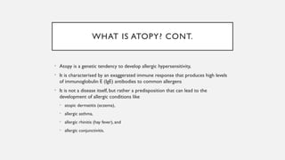 Atopy Atopy & Hypersensitivity Reactions Presentation by Dr Dele-Ijagbulu | PPTX