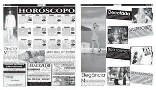 2 geral                                                                                                                                                                          Sábado, 22 de setembro de 2012           Sábado, 22 de setembro de 2012                                                                                                                                     geral           7
                  (foto:divulgação)                                                                                                                                                                                                                                    (foto:divulgação)
                                                                                                                                                                                                                                                                                                                                                                                                 (foto:divulgação)
                                      a




                                                  Áries                                    Touro                                     Gêmeos                                             Câncer
                                                                                                                                                                                                                                                                                              Decotada
                                                                                                                                                                                                                                                                                             A ex-BBB Mo
                                                                                                                                                                                                                                                                                                              nique postou n
                                          A oposição Lua-Júpiter lhe              O desafio de hoje é não mis-                  Lua e Júpiter se opõem entre                  Hoje convém desacelerar e                                                                                    sexta-feira, 21                   o Instagram, n
                                                                                                                                                                                                                                                                                                           , uma foto em                    esta
                                          confronta com problemas de              turar negócios com prazeres,                  sua área de relacionamentos                   buscar um pouco de recolhi-                                                                                  ma usando um                    mostra sua bo
                                          comunicação no âmbito dos               pois a oposição Lua-Júpiter                   e seu signo, evidenciando                     mento, pois a oposição Lua-                                                                                                    vestido bem d               a for-
                                                                                                                                                                                                                                                                                                                           ecotado.
                                          seus relacionamentos, tanto             sinaliza uma tendência a                      uma fase de sacrifícios pesso-                Júpiter evidencia o risco de
                                          pessoais como profissionais. 21/03 a    agir sem critério com relação 21/04 a         ais em prol de causas maio- 21/05 a           desgaste físico e mental asso- 21/06 a
                                                                        20/04
                                          Tenha cuidado com uma ten-              a seus gastos. Por mais que 20/05             res. Tenha o cuidado para não 20/06           ciado a atividades que exijam 20/07
                                          dência a questionar demais as pessoas   algumas situações se mostrem                  se doar excessivamente, pois                  mais do que você pode ofere-
                                          que lhe cercam, que podem assumir uma   atraentes, nem tudo é o que parece. Con-      há o risco de absorver problemas de ou-       cer. Seu organismo encontra-se fragiliza-
                                          postura defensiva.                      vém refletir antes de dar o primeiro passo.   tras pessoas como se fossem seus.             do, por isso valorize o descanso.




                                                                                                                                                                                                                                                                                                                                                             ores
                                                                                                                                                                                                                                                                                                                                 (foto:divulgação)




                                                                                                                                                                                                                                                                                                                                                       astid
                                                 Leão                                         Virgem                                      Libra                                      Escorpião


                                                                                                                                                                                                                                                                                                                                                     B
                                      Hoje convém dar um tempo                    O excesso de demandas pesso-                  Lua e Júpiter se opõem e sina-                Hoje convém ser mais come-
                                                                                                                                                                                                                                                                                                                                                                                                             aby
                                                                                                                                                                                                                                                                                                                                                                                                    urino, G s
                                      dos amigos e valorizar os pra-              ais e profissionais tende a ser               lizam um período de dificul-                  dido em seus gastos, pois a
                                      zeres solitários. Lua e Júpiter             desgastante na presente data,                 dades para colocar em prática                 oposição Lua-Plutão sugere                                                                                                                                                                                   d no fig            re
                                                                                                                                                                                                                                                                                                                                                                                 zes de le           s bastido
                                      encontram-se tensionados                    por isso convém ser mais ob-                  iniciativas relacionadas à sua                que você tende a tomar deci-
                                                                                                                                                                                                                                                                                                                                                                oduzid a com lu udia Abreu no ta sexta-
                                      no circuito, evidenciando in-
                                                                        21/07 a
                                                                                  jetivo e pontual e priorizar 21/08 a          vida estudantil e profissional. 21/09 a       sões impulsivas e motivadas       21/10 a                                                                                                                                Toda pr       ou ao la
                                                                                                                                                                                                                                                                                                                                                                              do Cla       na tarde
                                                                                                                                                                                                                                                                                                                                                                                                     des
                                                                                                                                                                                                                                                                                                                                                                                                                foi
                                      terferências excessivas em sua 20/08        as atividades essenciais. Lua e 20/09         Mas não desanime! É só um 20/10               por suas atuais carências. O 20/11
                                                                                                                                                                                                                                                                                                                                                     A mara ntos pos s de Charme”, eiro. A cantora
                                                                                                                                                                                                                                                                                                                                                                      ia                    n
                                                                                                                                                                                                                                                                                                                                                             la “Che c, no Rio de Ja ovela.
                                      vida e que podem se converter               Júpiter encontram-se opostos e                momento de ajuste, em que                     melhor modo de contornar essa
                                      em discussões desnecessárias. Convém es-    sugerem que você priorize a organização e     sua inteligência emocional pode fazer a di-   fase é evitar as tentações, buscando compen-                                                                                                                           da nove        Proja                l na n
                                      tabelecer limites, mas seja cordial!        se reveze entre suas responsabilidades.       ferença ao estabelecer estratégias.           sações criativas em seu ambiente doméstico.
                                                                                                                                                                                                                                                                                                                                                     feira, 21
                                                                                                                                                                                                                                                                                                                                                               , no              especia
                                                                                                                                                                                                                                                                                                                                                                        cipação
                                                                                                                                                                                                                                                                                                                                                               ma parti
                                                                                                                                                                                                                                                                                                                                                      gravar u

                                                Sagitário                               Capricórnio                                     Aquário                                        Peixes
                                      Lua e Júpiter se opõem entre                A energia lunar transita                      A oposição Lua-Júpiter ten-                   Lua e Júpiter se opõem no
                                      seu signo e sua área de rela-               por sua área de crise e lhe                   siona seu circuito social e su-               circuito profissional-fami-
                                      cionamentos, sugerindo um                   confronta com questões ad-                    gere um período em que você                   liar, sugerindo um dia reche-
                                      período delicado para con-                  versas que podem lhe trazer                   tende a se sentir sufocado                    ado de desafios desgastantes
                                      ciliar seus interesses e os das 21/11 a     alguns aborrecimentos. A 20/01
                                                                                                                21/12 a
                                                                                                                                por interferências excessivas 21/01 a         em ambas as áreas. O excesso 21/02 a
                                                                       20/12                                                                                    20/02                                          20/03
                                      pessoas próximas. O impor-                  oposição com Júpiter sugere                   em sua vida. Seja cuidadoso                   de demandas tende a ser fator
                                                                                                                                                                                                                                                                                                                                                                                                  (foto:divulgação)




Desfile
                                      tante é reconhecer que nem sempre será      que problemas tendem a surgir pelo ca-        em suas escolhas, sabendo selecionar suas     de grande estresse, por isso trabalhe com



                                                                                                                                                                                                                                                                                            Boa forma
                                      possível entrar em consenso, sabendo        minho, mas não se abale. Encare as ad-        companhias. Convém resguardar sua inti-       prioridades. Convém se posicionar de
                                      respeitar as escolhas dos outros.           versidades.com equilíbrio e bom senso.        midade e distanciar-se de aglomerações.       modo a evitar pressões externas.




                                                                                                                                                                                                                                                                                                      !!
                                                                                                     (foto:divulgação)




M                                                                                                                           Lado sexy em buffet
           artin Mica, argentino                                                                                                                                                                                                                                                               Carla Diaz
           que conquistou Sha-                                                                                                                                                                                                                                                                             mostrou qu
                                                                                                                                                                                                                                                                                            atriz, de 21                 e está em ó
           ron Stone, desfilou                                                                                                                                                                                                                                                                           anos, posto                 tima forma
                                                                                                                              Gil Jung, apresentadora do programa “Diário Quase Secreto”,                                                                                                   sando de b                u no Instag                .A
                                                                                                                                                                                                                                                                                                       iquíni. “bast              ram uma fo
usando uma calça de oncinha                                                                                                do Multishow, topou exibir seu lado sexy em um buffet infantil.                                                                                                 escreveu, a               idores da R              to po-
                                                                                                                                                                                                                                                                                                       o dar uma                 evista Só D
para a coleção Just Cavalli, de                                                                                            Capa da revista “Sexy” de setembro, ela fez um ensaio sensual em                                                                                                rão ver em             prévia do q                ietas”,
                                                                                                                                                                                                                                                                                                       breve na pu             ue as pesso
Roberto Cavalli, na Semana de                                                                                              São Paulo, em meio aos brinquedos, como a piscina de bolinhas                                                                                                                           blicação.               as pode-
moda de Milão, nesta sexta-                                                                                                e a casa de bonecas. “Adorei fazer as fotos em um buffet infantil.
feira, 21. Martin e Sharon se                                                                                              Nunca tinha feito nada nesse sentido e adorei o resultado. As fotos
conheceram em uma festa, em                                                                                                ficaram lindas”, disse Gil, que foi clicada pelo fotógrafo Nelson
abril deste ano, em São Paulo.                                                                                             Miranda. O ensaio foi publicado pelo site www.facegirl.com.br.


                                                                                                                                                                                                                                                                                                                                      (foto:divulgação)




                                                                                                                                                                                                                                                                                                                                                            Sem barr
                                                                                                                                                                                                                             Elegância                                                                                                                     postou um
                                                                                                                                                                                                                                                                                                                                                           grávida em
                                                                                                                                                                                                                                                                                                                                                                     iga
                                                                                                                                                                                                                                                                                                                                                              Nesta sex
                                                                                                                                                                                                                                                                                                                                                                         ta-feira, 2
                                                                                                                                                                                                                                                                                                                                                                      a foto de
                                                                                                                                                                                                                                                                                                                                                                                     1, Carol
                                                                                                                                                                                                                                                                                                                                                                                  quando ain
                                                                                                                                                                                                                                                                                                                                                                                                 Francischin
                                                                                                                                                                                                                                                                                                                                                                                                              i


                                                                                                                                                                                                                             M
                                                                                                                                                                                                                                                                                                                                                                       sua página              da não est
                                                                                                                                                                                                                                       ais uma vez, Sabrina Sato mostrou sua boa                                                                          que parece               no Twitter.            ava
                                                                                                                                                                                                                                                                                                                                                                      ser uma m                 Na imagem
                                                                                                                                                                                                                                       forma e elasticidade em um ensaio todo pro-                                                                        rece de top             ontagem,                   ,
                                                                                                                                                                                                                                                                                                                                                                      ec                    a modelo
                                                                                                                                                                                                                                       duzido, na tarde desta sexta-feira, 21, no Rio                                                                     às corridas” om a barriga sequinh             apa-
                                                                                                                                                                                                                             de Janeiro. A japa, que contou em recente entrevista que                                                                                 , escreveu                a. “De volt
                                                                                                                                                                                                                                                                                                                                                                                  na legenda                a
                                                                                                                                                                                                                                                                                                                                                                                             .
                                                                                                                                                                                                                             ainda não desencalhou, fotografou com belas paisagens
                                                                                                                                                                                                                             ao fundo para a coleção verão 2013 da grife Armazém.
 