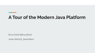 A Tour of the Modern Java Platform | PPT