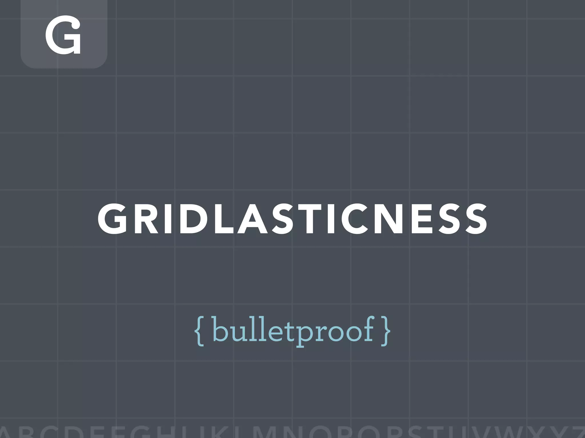 WDE08 BULLETPROOF A to Z