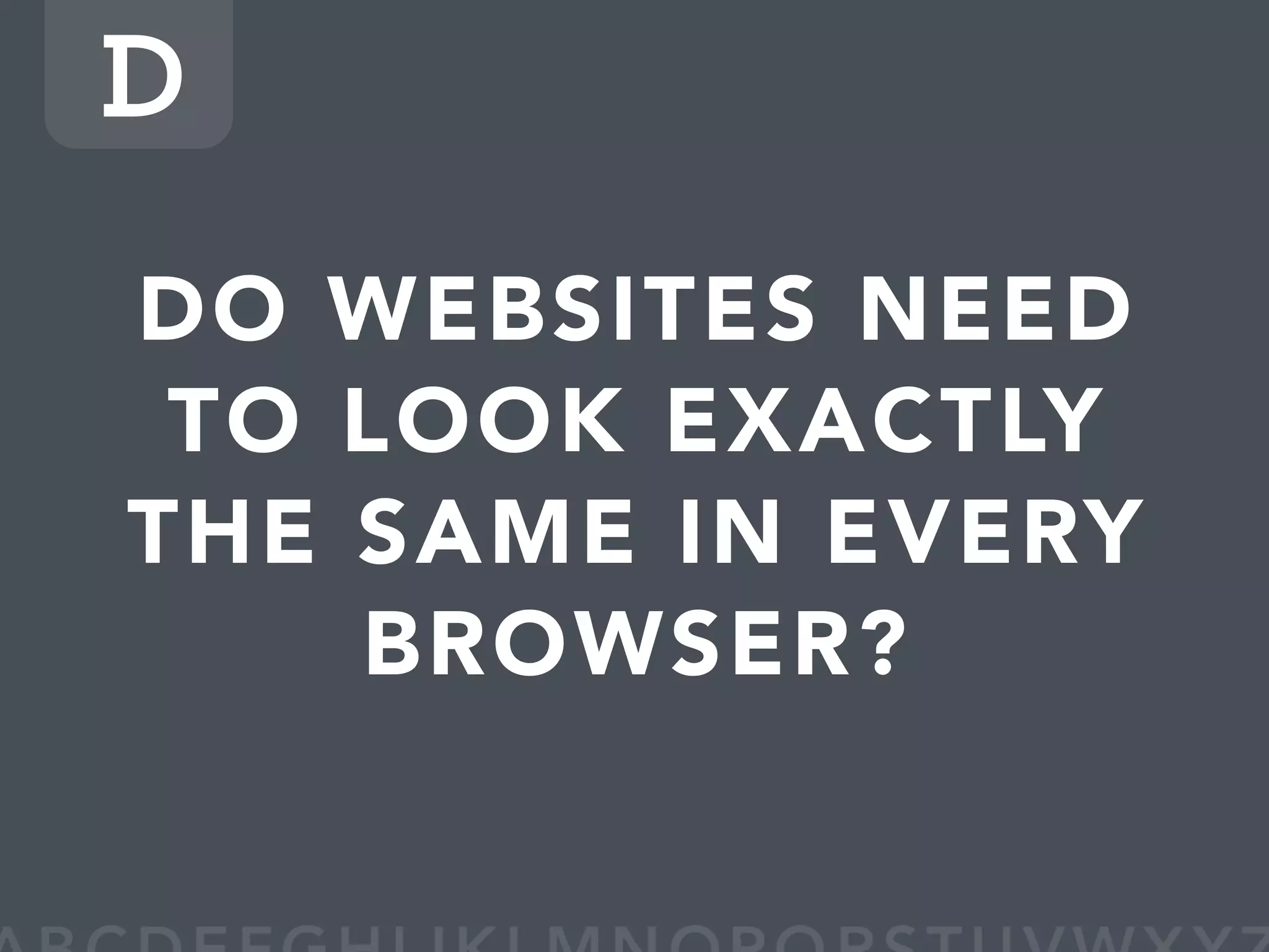 WDE08 BULLETPROOF A to Z