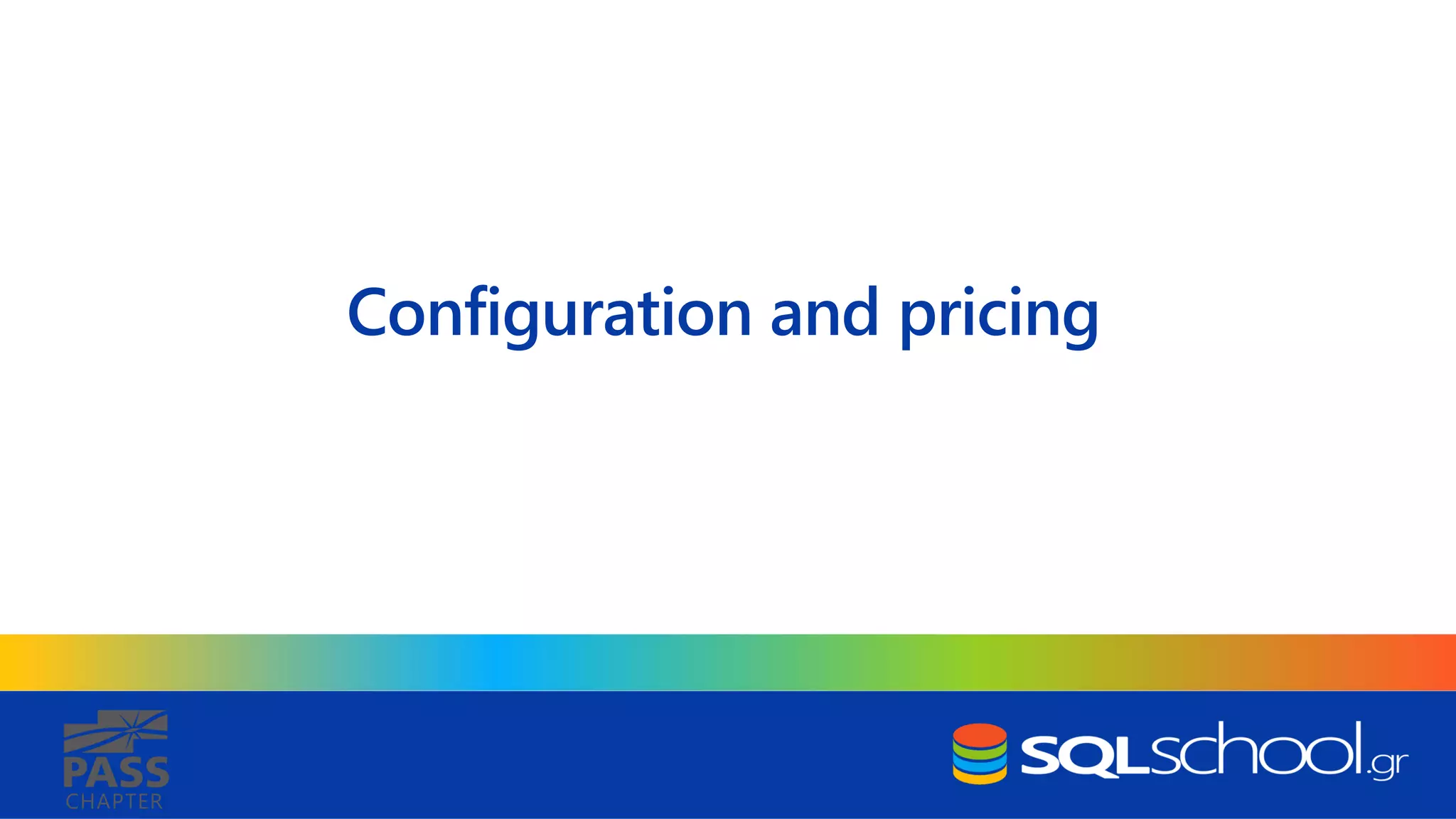 CHAPTER Configuration and pricing 