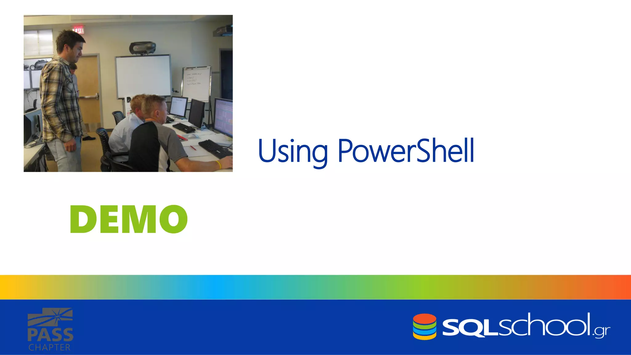 DEMO CHAPTER Using PowerShell 