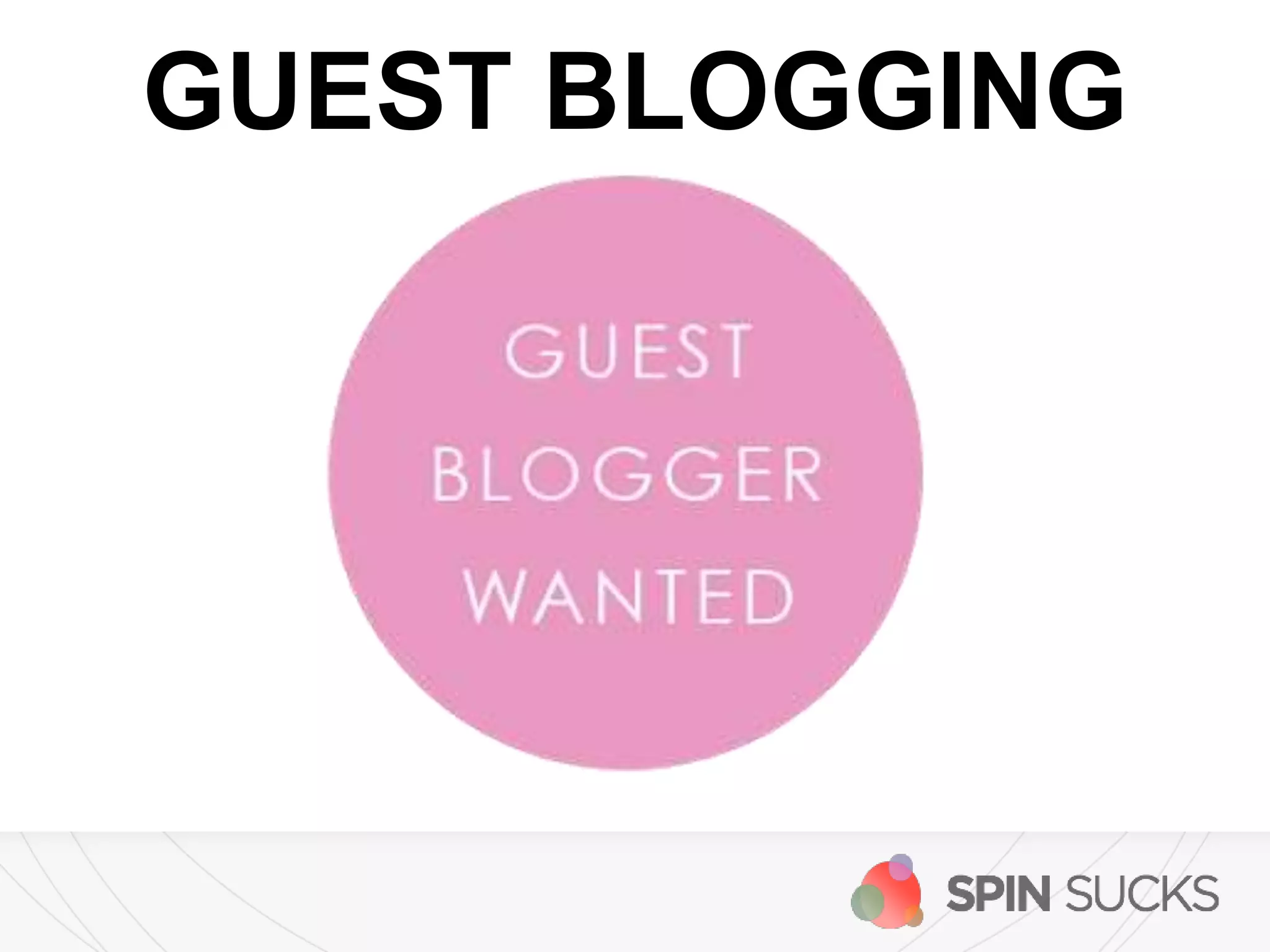 GUEST BLOGGING
 