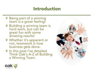 A to Z of Building a Winning Team Slide 2