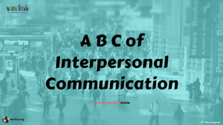 A to Z of  communication
