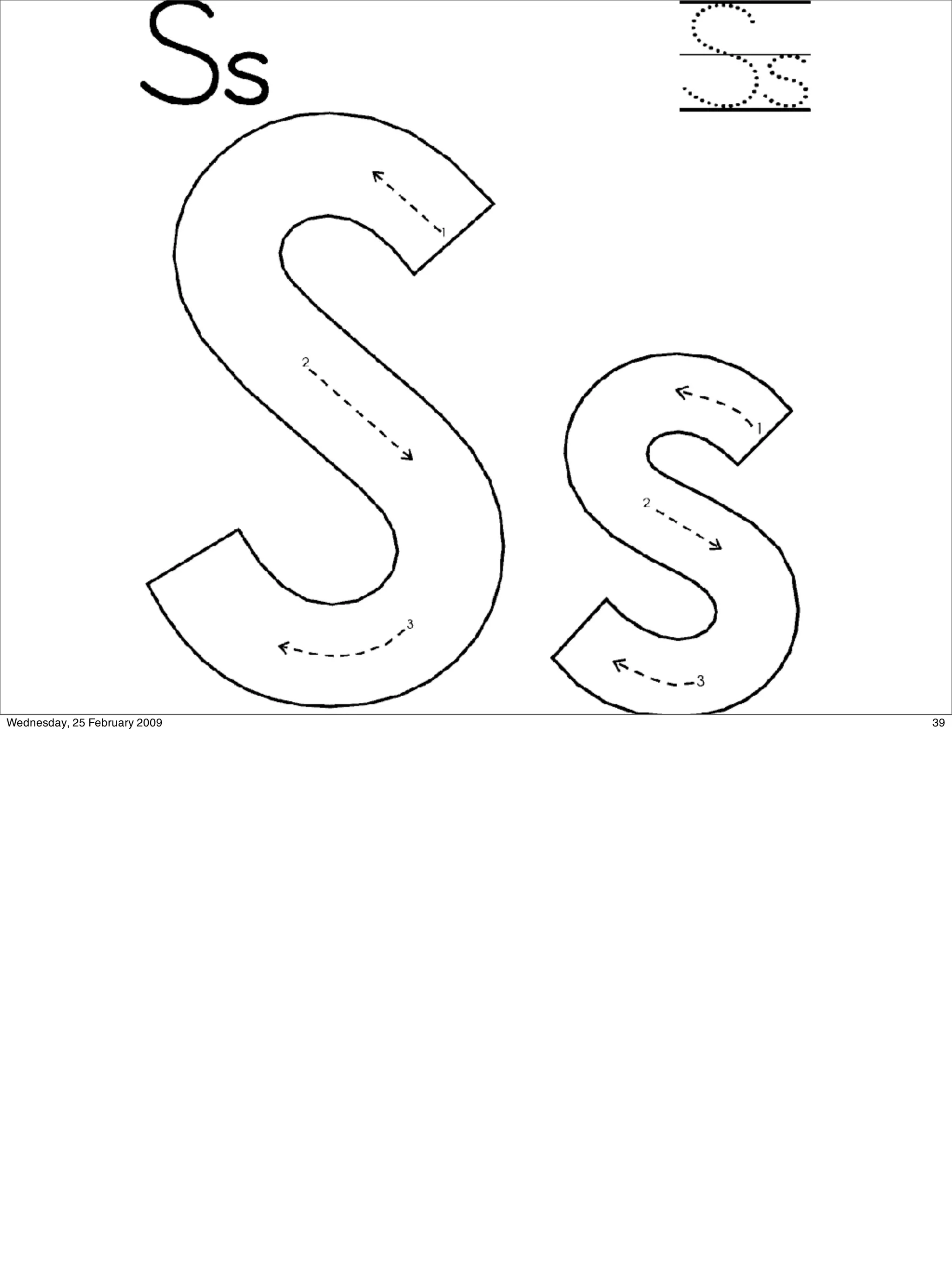 Wednesday, 25 February 2009   39
 