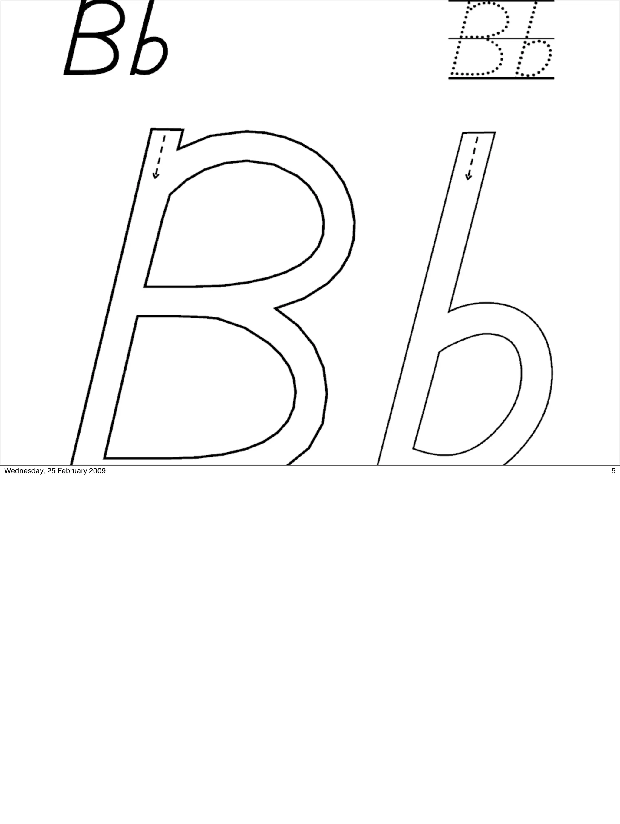 Wednesday, 25 February 2009   5
 