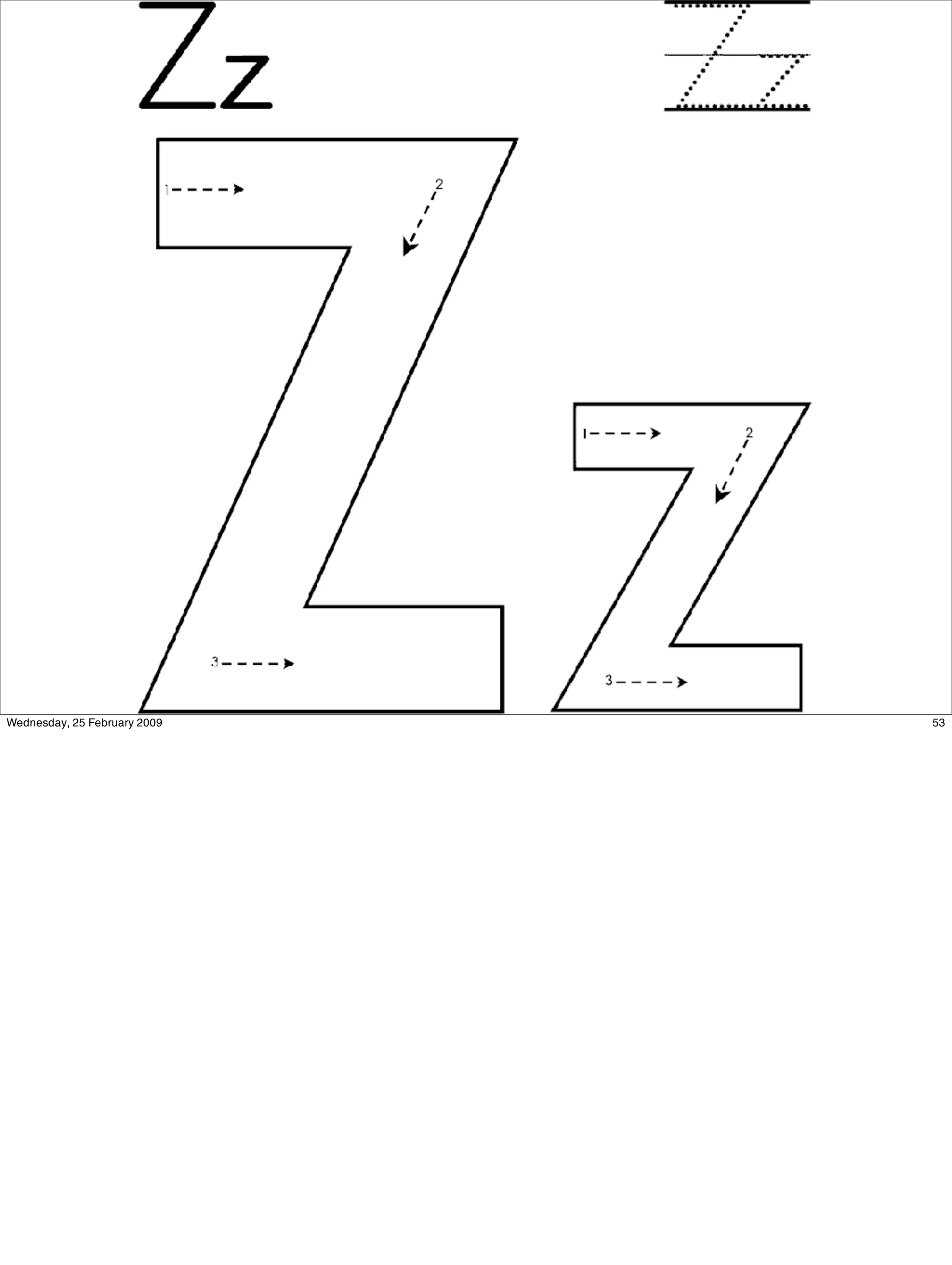 Wednesday, 25 February 2009   53
 