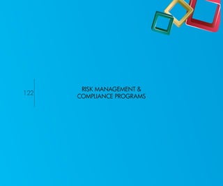 RISK MANAGEMENT &
122
      COMPLIANCE PROGRAMS




                            Return to Index
 