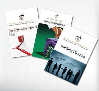 Islam
                                 ic Ban
                                       king D
                                             iplom
                                                     a
                    ploma
        a  nking Di
Higher B
HBD

                                                Ba
                                                  nki
                                                         ng
                                                              Dip
                                                                 lom
                                                                    a
 