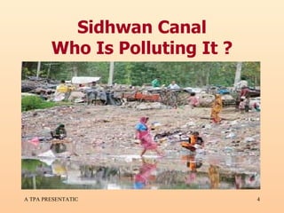 Sidhwan Canal Who Is Polluting It ? 