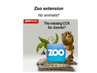 Zoo extensionZoo extension
No animals!!
 