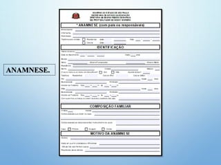 ANAMNESE.
 
