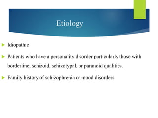 Psychosis, Acute Transient Psychotic Disorder | PPTX