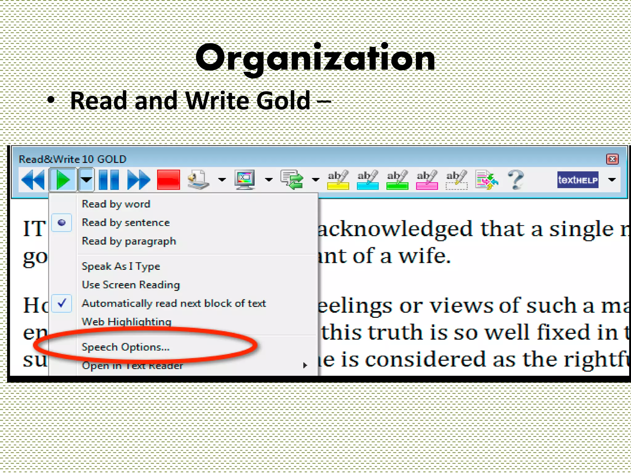 Organization 
• Read and Write Gold – 
 