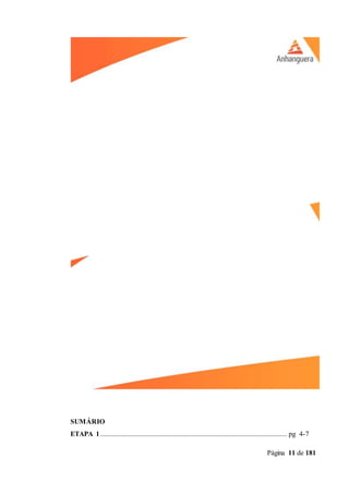 Página 11 de 181
SUMÁRIO
ETAPA 1.......................................................................................................... pg 4-7
 