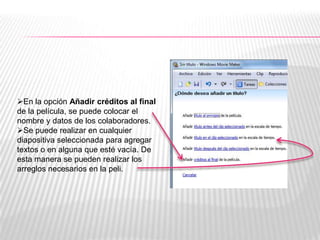 Colocando efectos a la peliPara agregar Títulos y créditos,  realizar:1°) CLIC en Editar película2°) CLIC en Crear títulos y créditos, Y aparece la ventana para elegir3°) Se elige la opción deseada, y aparece la siguiente pantalla.