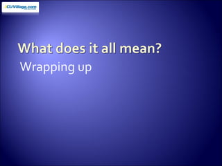Wrapping up 