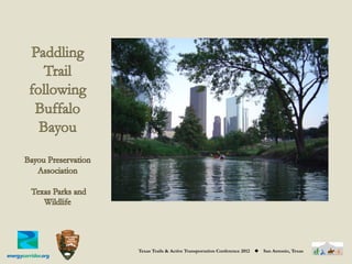 Texas Trails & Active Transportation Conference 2012   ◆   San Antonio, Texas
 