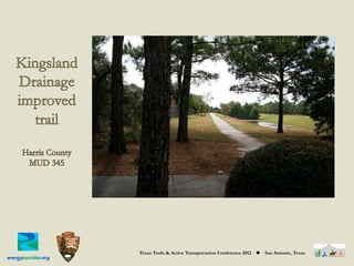 Texas Trails & Active Transportation Conference 2012   ◆   San Antonio, Texas
 