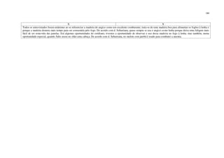 194
X X
Todos os entrevistados foram unânimes ao se referenciar a madeira do angico como um excelente comburente; trata-se de uma madeira boa para alimentar os fogões à lenha e
porque a madeira demora mais tempo para ser consumida pelo fogo. De acordo com d. Sebastiana, quase sempre se usa o angico como lenha porque deixa uma fuligem mais
fácil de ser removida das panelas. Em algumas oportunidades do cotidiano, tivemos a oportunidade de observar o uso dessa madeira no fogo à lenha, mas também, numa
oportunidade especial, quando Ádio assou no chão uma cabeça. De acordo com d. Sebastiana, no melote com jatobá é usado para combater a anemia.
 