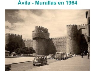 Ávila - Murallas en 1964
 