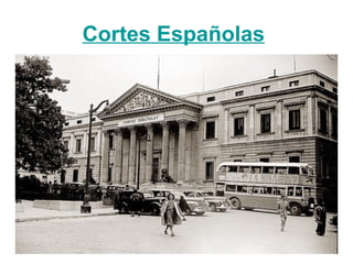 Cortes Españolas
 