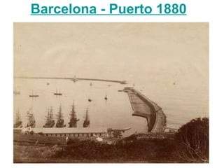 Barcelona - Puerto 1880
 