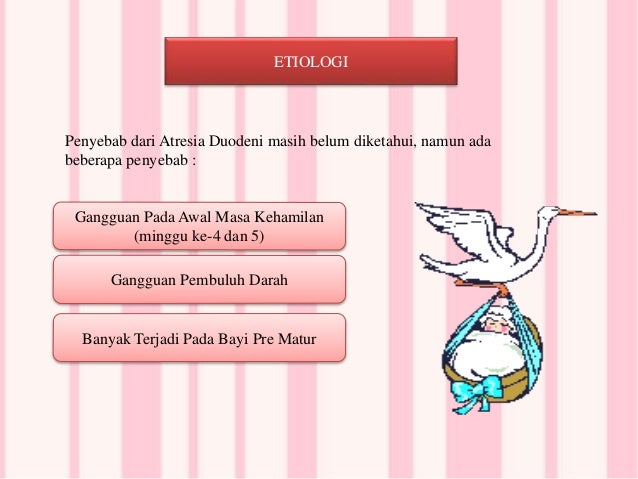 Atresia duodeni Atresia duodeni