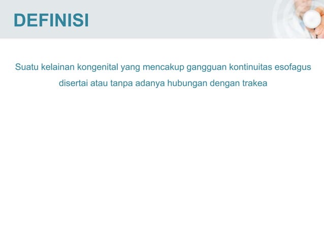 Atresia esofagus | PPTX