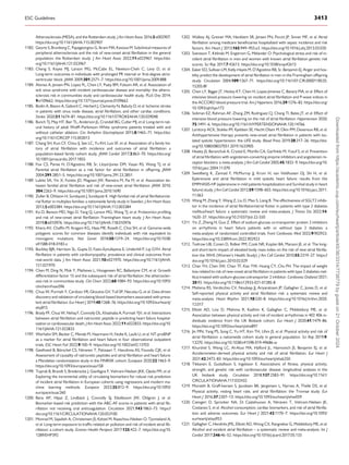 Atherosclerosis (MESA), and the Rotterdam study. J Am Heart Assoc 2016;5:e002907.
https://doi.org/10.1161/JAHA.115.002907
1182. Geurts S, Brunborg C, Papageorgiou G, Ikram MA, Kavousi M. Subclinical measures of
peripheral atherosclerosis and the risk of new-onset atrial fibrillation in the general
population: the Rotterdam study. J Am Heart Assoc 2022;11:e023967. https://doi.
org/10.1161/JAHA.121.023967
1183. Cheng S, Keyes MJ, Larson MG, McCabe EL, Newton-Cheh C, Levy D, et al.
Long-term outcomes in individuals with prolonged PR interval or first-degree atrio­
ventricular block. JAMA 2009;301:2571–7. https://doi.org/10.1001/jama.2009.888
1184. Alonso A, Jensen PN, Lopez FL, Chen LY, Psaty BM, Folsom AR, et al. Association of
sick sinus syndrome with incident cardiovascular disease and mortality: the athero­
sclerosis risk in communities study and cardiovascular health study. PLoS One 2014;
9:e109662. https://doi.org/10.1371/journal.pone.0109662
1185. Bodin A, Bisson A, Gaborit C, Herbert J, Clementy N, Babuty D, et al. Ischemic stroke
in patients with sinus node disease, atrial fibrillation, and other cardiac conditions.
Stroke 2020;51:1674–81. https://doi.org/10.1161/STROKEAHA.120.029048
1186. Bunch TJ, May HT, Bair TL, Anderson JL, Crandall BG, Cutler MJ, et al. Long-term nat­
ural history of adult Wolff–Parkinson–White syndrome patients treated with and
without catheter ablation. Circ Arrhythm Electrophysiol 2015;8:1465–71. https://doi.
org/10.1161/CIRCEP.115.003013
1187. Chang SH, Kuo CF, Chou IJ, See LC, Yu KH, Luo SF, et al. Association of a family his­
tory of atrial fibrillation with incidence and outcomes of atrial fibrillation: a
population-based family cohort study. JAMA Cardiol 2017;2:863–70. https://doi.org/
10.1001/jamacardio.2017.1855
1188. Fox CS, Parise H, D’Agostino RB, Sr, Lloyd-Jones DM, Vasan RS, Wang TJ, et al.
Parental atrial fibrillation as a risk factor for atrial fibrillation in offspring. JAMA
2004;291:2851–5. https://doi.org/10.1001/jama.291.23.2851
1189. Lubitz SA, Yin X, Fontes JD, Magnani JW, Rienstra M, Pai M, et al. Association be­
tween familial atrial fibrillation and risk of new-onset atrial fibrillation. JAMA 2010;
304:2263–9. https://doi.org/10.1001/jama.2010.1690
1190. Zoller B, Ohlsson H, Sundquist J, Sundquist K. High familial risk of atrial fibrillation/at­
rial flutter in multiplex families: a nationwide family study in Sweden. J Am Heart Assoc
2013;2:e003384. https://doi.org/10.1161/JAHA.112.003384
1191. Ko D, Benson MD, Ngo D, Yang Q, Larson MG, Wang TJ, et al. Proteomics profiling
and risk of new-onset atrial fibrillation: Framingham heart study. J Am Heart Assoc
2019;8:e010976. https://doi.org/10.1161/JAHA.118.010976
1192. Khera AV, Chaffin M, Aragam KG, Haas ME, Roselli C, Choi SH, et al. Genome-wide
polygenic scores for common diseases identify individuals with risk equivalent to
monogenic mutations. Nat Genet 2018;50:1219–24. https://doi.org/10.1038/
s41588-018-0183-z
1193. Buckley BJR, Harrison SL, Gupta D, Fazio-Eynullayeva E, Underhill P, Lip GYH. Atrial
fibrillation in patients with cardiomyopathy: prevalence and clinical outcomes from
real-world data. J Am Heart Assoc 2021;10:e021970. https://doi.org/10.1161/JAHA.
121.021970
1194. Chen M, Ding N, Mok Y, Mathews L, Hoogeveen RC, Ballantyne CM, et al. Growth
differentiation factor 15 and the subsequent risk of atrial fibrillation: the atheroscler­
osis risk in communities study. Clin Chem 2022;68:1084–93. https://doi.org/10.1093/
clinchem/hvac096
1195. Chua W, Purmah Y, Cardoso VR, Gkoutos GV, Tull SP, Neculau G, et al. Data-driven
discovery and validation of circulating blood-based biomarkers associated with preva­
lent atrial fibrillation. Eur Heart J 2019;40:1268–76. https://doi.org/10.1093/eurheartj/
ehy815
1196. Brady PF, Chua W, Nehaj F, Connolly DL, Khashaba A, Purmah YJV, et al. Interactions
between atrial fibrillation and natriuretic peptide in predicting heart failure hospital­
ization or cardiovascular death. J Am Heart Assoc 2022;11:e022833. https://doi.org/10.
1161/JAHA.121.022833
1197. Werhahn SM, Becker C, Mende M, Haarmann H, Nolte K, Laufs U, et al. NT-proBNP
as a marker for atrial fibrillation and heart failure in four observational outpatient
trials. ESC Heart Fail 2022;9:100–9. https://doi.org/10.1002/ehf2.13703
1198. Geelhoed B, Börschel CS, Niiranen T, Palosaari T, Havulinna AS, Fouodo CJK, et al.
Assessment of causality of natriuretic peptides and atrial fibrillation and heart failure:
a Mendelian randomization study in the FINRISK cohort. Europace 2020;22:1463–9.
https://doi.org/10.1093/europace/euaa158
1199. Toprak B, Brandt S, Brederecke J, Gianfagna F, Vishram-Nielsen JKK, Ojeda FM, et al.
Exploring the incremental utility of circulating biomarkers for robust risk prediction
of incident atrial fibrillation in European cohorts using regressions and modern ma­
chine learning methods. Europace 2023;25:812–9. https://doi.org/10.1093/
europace/euac260
1200. Benz AP, Hijazi Z, Lindbäck J, Connolly SJ, Eikelboom JW, Oldgren J, et al.
Biomarker-based risk prediction with the ABC-AF scores in patients with atrial fib­
rillation not receiving oral anticoagulation. Circulation 2021;143:1863–73. https://
doi.org/10.1161/CIRCULATIONAHA.120.053100
1201. Monrad M, Sajadieh A, Christensen JS, Ketzel M, Raaschou-Nielsen O, Tjonneland A,
et al. Long-term exposure to traffic-related air pollution and risk of incident atrial fib­
rillation: a cohort study. Environ Health Perspect 2017;125:422–7. https://doi.org/10.
1289/EHP392
1202. Walkey AJ, Greiner MA, Heckbert SR, Jensen PN, Piccini JP, Sinner MF, et al. Atrial
fibrillation among medicare beneficiaries hospitalized with sepsis: incidence and risk
factors. Am Heart J 2013;165:949–955.e3. https://doi.org/10.1016/j.ahj.2013.03.020
1203. Svensson T, Kitlinski M, Engstrom G, Melander O. Psychological stress and risk of in­
cident atrial fibrillation in men and women with known atrial fibrillation genetic risk
scores. Sci Rep 2017;7:42613. https://doi.org/10.1038/srep42613
1204. Eaker ED, Sullivan LM, Kelly-Hayes M, D’Agostino RB, Sr, Benjamin EJ. Anger and hos­
tility predict the development of atrial fibrillation in men in the Framingham offspring
study. Circulation 2004;109:1267–71. https://doi.org/10.1161/01.CIR.0000118535.
15205.8F
1205. Chen LY, Bigger JT, Hickey KT, Chen H, Lopez-Jimenez C, Banerji MA, et al. Effect of
intensive blood pressure lowering on incident atrial fibrillation and P-wave indices in
the ACCORD blood pressure trial. Am J Hypertens 2016;29:1276–82. https://doi.org/
10.1093/ajh/hpv172
1206. Soliman EZ, Rahman AF, Zhang ZM, Rodriguez CJ, Chang TI, Bates JT, et al. Effect of
intensive blood pressure lowering on the risk of atrial fibrillation. Hypertension 2020;
75:1491–6. https://doi.org/10.1161/HYPERTENSIONAHA.120.14766
1207. Larstorp ACK, Stokke IM, Kjeldsen SE, Hecht Olsen M, Okin PM, Devereux RB, et al.
Antihypertensive therapy prevents new-onset atrial fibrillation in patients with iso­
lated systolic hypertension: the LIFE study. Blood Press 2019;28:317–26. https://doi.
org/10.1080/08037051.2019.1633905
1208. Healey JS, Baranchuk A, Crystal E, Morillo CA, Garfinkle M, Yusuf S, et al. Prevention
of atrial fibrillation with angiotensin-converting enzyme inhibitors and angiotensin re­
ceptor blockers: a meta-analysis. J Am Coll Cardiol 2005;45:1832–9. https://doi.org/10.
1016/j.jacc.2004.11.070
1209. Swedberg K, Zannad F, McMurray JJ, Krum H, van Veldhuisen DJ, Shi H, et al.
Eplerenone and atrial fibrillation in mild systolic heart failure: results from the
EMPHASIS-HF (eplerenone in mild patients hospitalization and SurvIval study in heart
failure) study. J Am Coll Cardiol 2012;59:1598–603. https://doi.org/10.1016/j.jacc.2011.
11.063
1210. Wang M, Zhang Y, Wang Z, Liu D, Mao S, Liang B. The effectiveness of SGLT2 inhibi­
tor in the incidence of atrial fibrillation/atrial flutter in patients with type 2 diabetes
mellitus/heart failure: a systematic review and meta-analysis. J Thorac Dis 2022;14:
1620–37. https://doi.org/10.21037/jtd-22-550
1211. Yin Z, Zheng H, Guo Z. Effect of sodium-glucose co-transporter protein 2 inhibitors
on arrhythmia in heart failure patients with or without type 2 diabetes: a
meta-analysis of randomized controlled trials. Front Cardiovasc Med 2022;9:902923.
https://doi.org/10.3389/fcvm.2022.902923
1212. Tedrow UB, Conen D, Ridker PM, Cook NR, Koplan BA, Manson JE, et al. The long-
and short-term impact of elevated body mass index on the risk of new atrial fibrilla­
tion the WHS (Women’s Health Study). J Am Coll Cardiol 2010;55:2319–27. https://
doi.org/10.1016/j.jacc.2010.02.029
1213. Chan YH, Chen SW, Chao TF, Kao YW, Huang CY, Chu PH. The impact of weight
loss related to risk of new-onset atrial fibrillation in patients with type 2 diabetes mel­
litus treated with sodium-glucose cotransporter 2 inhibitor. Cardiovasc Diabetol 2021;
20:93. https://doi.org/10.1186/s12933-021-01285-8
1214. Mishima RS, Verdicchio CV, Noubiap JJ, Ariyaratnam JP, Gallagher C, Jones D, et al.
Self-reported physical activity and atrial fibrillation risk: a systematic review and
meta-analysis. Heart Rhythm 2021;18:520–8. https://doi.org/10.1016/j.hrthm.2020.
12.017
1215. Elliott AD, Linz D, Mishima R, Kadhim K, Gallagher C, Middeldorp ME, et al.
Association between physical activity and risk of incident arrhythmias in 402 406 in­
dividuals: evidence from the UK Biobank cohort. Eur Heart J 2020;41:1479–86.
https://doi.org/10.1093/eurheartj/ehz897
1216. Jin MN, Yang PS, Song C, Yu HT, Kim TH, Uhm JS, et al. Physical activity and risk of
atrial fibrillation: a nationwide cohort study in general population. Sci Rep 2019;9:
13270. https://doi.org/10.1038/s41598-019-49686-w
1217. Khurshid S, Weng LC, Al-Alusi MA, Halford JL, Haimovich JS, Benjamin EJ, et al.
Accelerometer-derived physical activity and risk of atrial fibrillation. Eur Heart J
2021;42:2472–83. https://doi.org/10.1093/eurheartj/ehab250
1218. Tikkanen E, Gustafsson S, Ingelsson E. Associations of fitness, physical activity,
strength, and genetic risk with cardiovascular disease: longitudinal analyses in the
UK biobank study. Circulation 2018;137:2583–91. https://doi.org/10.1161/
CIRCULATIONAHA.117.032432
1219. Morseth B, Graff-Iversen S, Jacobsen BK, Jørgensen L, Nyrnes A, Thelle DS, et al.
Physical activity, resting heart rate, and atrial fibrillation: the Tromsø study. Eur
Heart J 2016;37:2307–13. https://doi.org/10.1093/eurheartj/ehw059
1220. Csengeri D, Sprünker NA, Di Castelnuovo A, Niiranen T, Vishram-Nielsen JK,
Costanzo S, et al. Alcohol consumption, cardiac biomarkers, and risk of atrial fibrilla­
tion and adverse outcomes. Eur Heart J 2021;42:1170–7. https://doi.org/10.1093/
eurheartj/ehaa953
1221. Gallagher C, Hendriks JML, Elliott AD, Wong CX, Rangnekar G, Middeldorp ME, et al.
Alcohol and incident atrial fibrillation – a systematic review and meta-analysis. Int J
Cardiol 2017;246:46–52. https://doi.org/10.1016/j.ijcard.2017.05.133
ESC Guidelines 3413
Downloaded
from
https://academic.oup.com/eurheartj/article/45/36/3314/7738779
by
guest
on
21
October
2024
 