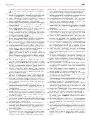 with atrial fibrillation: real-world analyses from The Netherlands, Italy and Germany.
Drugs Real World Outcomes 2022;9:199–209. https://doi.org/10.1007/s40801-021-
00289-w
361. Polymeris AA, Zietz A, Schaub F, Meya L, Traenka C, Thilemann S, et al. Once versus
twice daily direct oral anticoagulants in patients with recent stroke and atrial fibrilla­
tion. Eur Stroke J 2022;7:221–9. https://doi.org/10.1177/23969873221099477
362. Glikson M, Wolff R, Hindricks G, Mandrola J, Camm AJ, Lip GYH, et al. EHRA/EAPCI
expert consensus statement on catheter-based left atrial appendage occlusion—an
update. Europace 2020;22:184. https://doi.org/10.1093/europace/euz258
363. Blackshear JL, Odell JA. Appendage obliteration to reduce stroke in cardiac surgical pa­
tients with atrial fibrillation. Ann Thorac Surg 1996;61:755–9. https://doi.org/10.1016/
0003-4975(95)00887-X
364. Reddy VY, Doshi SK, Kar S, Gibson DN, Price MJ, Huber K, et al. 5-Year outcomes
after left atrial appendage closure: from the PREVAIL and PROTECT AF trials. J Am
Coll Cardiol 2017;70:2964–75. https://doi.org/10.1016/j.jacc.2017.10.021
365. Lakkireddy D, Thaler D, Ellis CR, Swarup V, Sondergaard L, Carroll J, et al. Amplatzer
amulet left atrial appendage occluder versus watchman device for stroke prophylaxis
(amulet IDE): a randomized, controlled trial. Circulation 2021;144:1543–52. https://doi.
org/10.1161/CIRCULATIONAHA.121.057063
366. Osmancik P, Herman D, Neuzil P, Hala P, Taborsky M, Kala P, et al. Left atrial append­
age closure versus direct oral anticoagulants in high-risk patients with atrial fibrillation.
J Am Coll Cardiol 2020;75:3122–35. https://doi.org/10.1016/j.jacc.2020.04.067
367. Osmancik P, Herman D, Neuzil P, Hala P, Taborsky M, Kala P, et al. 4-Year outcomes
after left atrial appendage closure versus nonwarfarin oral anticoagulation for atrial fib­
rillation. J Am Coll Cardiol 2022;79:1–14. https://doi.org/10.1016/j.jacc.2021.10.023
368. Korsholm K, Damgaard D, Valentin JB, Packer EJS, Odenstedt J, Sinisalo J, et al. Left at­
rial appendage occlusion vs novel oral anticoagulation for stroke prevention in atrial
fibrillation: rationale and design of the multicenter randomized occlusion-AF trial.
Am Heart J 2022;243:28–38. https://doi.org/10.1016/j.ahj.2021.08.020
369. Huijboom M, Maarse M, Aarnink E, van Dijk V, Swaans M, van der Heijden J, et al.
COMPARE LAAO: rationale and design of the randomized controlled trial
“COMPARing Effectiveness and safety of Left Atrial Appendage Occlusion to standard
of care for atrial fibrillation patients at high stroke risk and ineligible to use oral antic­
oagulation therapy”. Am Heart J 2022;250:45–56. https://doi.org/10.1016/j.ahj.2022.05.
001
370. Freeman JV, Higgins AY, Wang Y, Du C, Friedman DJ, Daimee UA, et al.
Antithrombotic therapy after left atrial appendage occlusion in patients with atrial fib­
rillation. J Am Coll Cardiol 2022;79:1785–98. https://doi.org/10.1016/j.jacc.2022.02.047
371. Patti G, Sticchi A, Verolino G, Pasceri V, Vizzi V, Brscic E, et al. Safety and efficacy of
single versus dual antiplatelet therapy after left atrial appendage occlusion. Am J
Cardiol 2020;134:83–90. https://doi.org/10.1016/j.amjcard.2020.08.013
372. Boersma LV, Schmidt B, Betts TR, Sievert H, Tamburino C, Teiger E, et al. Implant
success and safety of left atrial appendage closure with the WATCHMAN device: peri-
procedural outcomes from the EWOLUTION registry. Eur Heart J 2016;37:2465–74.
https://doi.org/10.1093/eurheartj/ehv730
373. Garg J, Shah S, Shah K, Turagam MK, Tzou W, Natale A, et al. Direct oral anticoagulant
versus warfarin for watchman left atrial appendage occlusion—systematic review.
JACC Clin Electrophysiol 2020;6:1735–7. https://doi.org/10.1016/j.jacep.2020.08.020
374. Osman M, Busu T, Osman K, Khan SU, Daniels M, Holmes DR, et al. Short-term anti­
platelet versus anticoagulant therapy after left atrial appendage occlusion: a systematic
review and meta-analysis. JACC Clin Electrophysiol 2020;6:494–506. https://doi.org/10.
1016/j.jacep.2019.11.009
375. Hildick-Smith D, Landmesser U, Camm AJ, Diener HC, Paul V, Schmidt B, et al. Left
atrial appendage occlusion with the Amplatzer Amulet device: full results of the pro­
spective global observational study. Eur Heart J 2020;41:2894–901. https://doi.org/10.
1093/eurheartj/ehaa169
376. Reddy VY, Mobius-Winkler S, Miller MA, Neuzil P, Schuler G, Wiebe J, et al. Left atrial
appendage closure with the Watchman device in patients with a contraindication for
oral anticoagulation: the ASAP study (ASA Plavix Feasibility Study with Watchman Left
Atrial Appendage Closure Technology). J Am Coll Cardiol 2013;61:2551–6. https://doi.
org/10.1016/j.jacc.2013.03.035
377. Sondergaard L, Wong YH, Reddy VY, Boersma LVA, Bergmann MW, Doshi S, et al.
Propensity-matched comparison of oral anticoagulation versus antiplatelet therapy
after left atrial appendage closure with Watchman. JACC Cardiovasc Interv 2019;12:
1055–63. https://doi.org/10.1016/j.jcin.2019.04.004
378. Flores-Umanzor EJ, Cepas-Guillen PL, Arzamendi D, Cruz-Gonzalez I, Regueiro A,
Freixa X. Rationale and design of a randomized clinical trial to compare two antithrom­
botic strategies after left atrial appendage occlusion: double antiplatelet therapy vs.
apixaban (ADALA study). J Interv Card Electrophysiol 2020;59:471–7. https://doi.org/
10.1007/s10840-020-00884-x
379. Aminian A, Schmidt B, Mazzone P, Berti S, Fischer S, Montorfano M, et al. Incidence,
characterization, and clinical impact of device-related thrombus following left atrial ap­
pendage occlusion in the prospective global AMPLATZER amulet observational study.
JACC Cardiovasc Interv 2019;12:1003–14. https://doi.org/10.1016/j.jcin.2019.02.003
380. Kany S, Metzner A, Lubos E, Kirchhof P. The atrial fibrillation heart team-guiding ther­
apy in left atrial appendage occlusion with increasingly complex patients and little evi­
dence. Eur Heart J 2022;43:1691–2. https://doi.org/10.1093/eurheartj/ehab744
381. Saw J, Holmes DR, Cavalcante JL, Freeman JV, Goldsweig AM, Kavinsky CJ, et al. SCAI/
HRS expert consensus statement on transcatheter left atrial appendage closure. Heart
Rhythm 2023;20:e1–16. https://doi.org/10.1016/j.hrthm.2023.01.007
382. Cruz-González I, González-Ferreiro R, Freixa X, Gafoor S, Shakir S, Omran H, et al.
Left atrial appendage occlusion for stroke despite oral anticoagulation (resistant
stroke). Results from the Amplatzer Cardiac Plug registry. Rev Esp Cardiol (Engl Ed)
2020;73:28–34. https://doi.org/10.1016/j.rec.2019.02.013
383. Willits I, Keltie K, Linker N, de Belder M, Henderson R, Patrick H, et al. Left atrial ap­
pendage occlusion in the UK: prospective registry and data linkage to hospital episode
statistics. Eur Heart J Qual Care Clin Outcomes 2021;7:468–75. https://doi.org/10.1093/
ehjqcco/qcab042
384. Price MJ, Valderrabano M, Zimmerman S, Friedman DJ, Kar S, Curtis JP, et al.
Periprocedural pericardial effusion complicating transcatheter left atrial appendage oc­
clusion: a report from the NCDR LAAO registry. Circ Cardiovasc Interv 2022;15:
e011718. https://doi.org/10.1161/CIRCINTERVENTIONS.121.011718
385. Aminian A, De Backer O, Nielsen-Kudsk JE, Mazzone P, Berti S, Fischer S, et al.
Incidence and clinical impact of major bleeding following left atrial appendage occlu­
sion: insights from the amplatzer amulet observational post-market study.
EuroIntervention 2021;17:774–82. https://doi.org/10.4244/EIJ-D-20-01309
386. Boersma LV, Ince H, Kische S, Pokushalov E, Schmitz T, Schmidt B, et al. Evaluating real-
world clinical outcomes in atrial fibrillation patients receiving the WATCHMAN
left atrial appendage closure technology: final 2–year outcome data of the
EWOLUTION trial focusing on history of stroke and hemorrhage. Circ Arrhythm
Electrophysiol 2019;12:e006841. https://doi.org/10.1161/CIRCEP.118.006841
387. Tzikas A, Shakir S, Gafoor S, Omran H, Berti S, Santoro G, et al. Left atrial appendage
occlusion for stroke prevention in atrial fibrillation: multicentre experience with the
AMPLATZER cardiac plug. EuroIntervention 2016;11:1170–9. https://doi.org/10.4244/
EIJY15M01_06
388. Nazir S, Ahuja KR, Kolte D, Isogai T, Michihata N, Saad AM, et al. Association of hos­
pital procedural volume with outcomes of percutaneous left atrial appendage occlu­
sion. JACC Cardiovasc Interv 2021;14:554–61. https://doi.org/10.1016/j.jcin.2020.11.029
389. Freeman JV, Varosy P, Price MJ, Slotwiner D, Kusumoto FM, Rammohan C, et al. The
NCDR left atrial appendage occlusion registry. J Am Coll Cardiol 2020;75:1503–18.
https://doi.org/10.1016/j.jacc.2019.12.040
390. Cruz-Gonzalez I, Korsholm K, Trejo-Velasco B, Thambo JB, Mazzone P, Rioufol G,
et al. Procedural and short-term results with the new watchman FLX left atrial append­
age occlusion device. JACC Cardiovasc Interv 2020;13:2732–41. https://doi.org/10.1016/
j.jcin.2020.06.056
391. Simard T, Jung RG, Lehenbauer K, Piayda K, Pracon R, Jackson GG, et al. Predictors of
device-related thrombus following percutaneous left atrial appendage occlusion. J Am
Coll Cardiol 2021;78:297–313. https://doi.org/10.1016/j.jacc.2021.04.098
392. Simard TJ, Hibbert B, Alkhouli MA, Abraham NS, Holmes DR, Jr. Device-related
thrombus following left atrial appendage occlusion. EuroIntervention 2022;18:
224–32. https://doi.org/10.4244/EIJ-D-21-01010
393. Lempereur M, Aminian A, Freixa X, Gafoor S, Kefer J, Tzikas A, et al. Device-associated
thrombus formation after left atrial appendage occlusion: a systematic review of events
reported with the Watchman, the Amplatzer Cardiac Plug and the Amulet. Catheter
Cardiovasc Interv 2017;90:E111–21. https://doi.org/10.1002/ccd.26903
394. Saw J, Tzikas A, Shakir S, Gafoor S, Omran H, Nielsen-Kudsk JE, et al. Incidence and
clinical impact of device-associated thrombus and peri-device leak following left atrial
appendage closure with the amplatzer cardiac plug. JACC Cardiovasc Interv 2017;10:
391–9. https://doi.org/10.1016/j.jcin.2016.11.029
395. Fauchier L, Cinaud A, Brigadeau F, Lepillier A, Pierre B, Abbey S, et al. Device-related
thrombosis after percutaneous left atrial appendage occlusion for atrial fibrillation.
J Am Coll Cardiol 2018;71:1528–36. https://doi.org/10.1016/j.jacc.2018.01.076
396. Dukkipati SR, Kar S, Holmes DR, Doshi SK, Swarup V, Gibson DN, et al.
Device-related thrombus after left atrial appendage closure: incidence, predictors,
and outcomes. Circulation 2018;138:874–85. https://doi.org/10.1161/CIRCULATI
ONAHA.118.035090
397. Kar S, Doshi SK, Sadhu A, Horton R, Osorio J, Ellis C, et al. Primary outcome evaluation
of a next-generation left atrial appendage closure device: results from the PINNACLE
FLX trial. Circulation 2021;143:1754–62. https://doi.org/10.1161/CIRCULATIONAHA.
120.050117
398. Alkhouli M, Du C, Killu A, Simard T, Noseworthy PA, Friedman PA, et al. Clinical im­
pact of residual leaks following left atrial appendage occlusion: insights from the NCDR
LAAO registry. JACC Clin Electrophysiol 2022;8:766–78. https://doi.org/10.1016/j.jacep.
2022.03.001
399. Tsai YC, Phan K, Munkholm-Larsen S, Tian DH, La Meir M, Yan TD. Surgical left atrial
appendage occlusion during cardiac surgery for patients with atrial fibrillation: a
meta-analysis. Eur J Cardiothorac Surg 2015;47:847–54. https://doi.org/10.1093/ejcts/
ezu291
ESC Guidelines 3393
Downloaded
from
https://academic.oup.com/eurheartj/article/45/36/3314/7738779
by
guest
on
21
October
2024
 