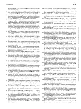 Management (AFFIRM) study. Circulation 2004;109:1973–80. https://doi.org/10.1161/
01.CIR.0000118472.77237.FA
525. Crijns HJ, Weijs B, Fairley AM, Lewalter T, Maggioni AP, Martín A, et al. Contemporary
real life cardioversion of atrial fibrillation: results from the multinational RHYTHM-AF
study. Int J Cardiol 2014;172:588–94. https://doi.org/10.1016/j.ijcard.2014.01.099
526. Kirchhof P, Andresen D, Bosch R, Borggrefe M, Meinertz T, Parade U, et al. Short-term
versus long-term antiarrhythmic drug treatment after cardioversion of atrial fibrillation
(Flec-SL): a prospective, randomised, open-label, blinded endpoint assessment trial.
Lancet 2012;380:238–46. https://doi.org/10.1016/S0140-6736(12)60570-4
527. Zhu W, Wu Z, Dong Y, Lip GYH, Liu C. Effectiveness of early rhythm control in im­
proving clinical outcomes in patients with atrial fibrillation: a systematic review and
meta-analysis. BMC Med 2022;20:340. https://doi.org/10.1186/s12916-022-02545-4
528. Stellbrink C, Nixdorff U, Hofmann T, Lehmacher W, Daniel WG, Hanrath P, et al.
Safety and efficacy of enoxaparin compared with unfractionated heparin and oral an­
ticoagulants for prevention of thromboembolic complications in cardioversion of non­
valvular atrial fibrillation: the Anticoagulation in Cardioversion using Enoxaparin (ACE)
trial. Circulation 2004;109:997–1003. https://doi.org/10.1161/01.CIR.0000120509.
64740.DC
529. Lip GY, Hammerstingl C, Marin F, Cappato R, Meng IL, Kirsch B, et al. Left atrial throm­
bus resolution in atrial fibrillation or flutter: results of a prospective study with rivar­
oxaban (X-TRA) and a retrospective observational registry providing baseline data
(CLOT-AF). Am Heart J 2016;178:126–34. https://doi.org/10.1016/j.ahj.2016.05.007
530. Stiell IG, Eagles D, Nemnom MJ, Brown E, Taljaard M, Archambault PM, et al. Adverse
events associated with electrical cardioversion in patients with acute atrial fibrillation
and atrial flutter. Can J Cardiol 2021;37:1775–82. https://doi.org/10.1016/j.cjca.2021.08.
018
531. Stiell IG, Archambault PM, Morris J, Mercier E, Eagles D, Perry JJ, et al. RAFF-3 Trial: a
stepped-wedge cluster randomised trial to improve care of acute atrial fibrillation and
flutter in the emergency department. Can J Cardiol 2021;37:1569–77. https://doi.org/
10.1016/j.cjca.2021.06.016
532. Gurevitz OT, Ammash NM, Malouf JF, Chandrasekaran K, Rosales AG, Ballman KV,
et al. Comparative efficacy of monophasic and biphasic waveforms for transthoracic
cardioversion of atrial fibrillation and atrial flutter. Am Heart J 2005;149:316–21.
https://doi.org/10.1016/j.ahj.2004.07.007
533. Mortensen K, Risius T, Schwemer TF, Aydin MA, Köster R, Klemm HU, et al. Biphasic
versus monophasic shock for external cardioversion of atrial flutter: a prospective,
randomized trial. Cardiology 2008;111:57–62. https://doi.org/10.1159/000113429
534. Inácio JF, da Rosa Mdos S, Shah J, Rosário J, Vissoci JR, Manica AL, et al. Monophasic and
biphasic shock for transthoracic conversion of atrial fibrillation: systematic review and
network meta-analysis. Resuscitation 2016;100:66–75. https://doi.org/10.1016/j.
resuscitation.2015.12.009
535. Eid M, Abu Jazar D, Medhekar A, Khalife W, Javaid A, Ahsan C, et al. Anterior-posterior
versus anterior-lateral electrodes position for electrical cardioversion of atrial fibrilla­
tion: a meta-analysis of randomized controlled trials. Int J Cardiol Heart Vasc 2022;43:
101129. https://doi.org/10.1016/j.ijcha.2022.101129
536. Squara F, Elbaum C, Garret G, Liprandi L, Scarlatti D, Bun SS, et al. Active compression
versus standard anterior-posterior defibrillation for external cardioversion of atrial fib­
rillation: a prospective randomized study. Heart Rhythm 2021;18:360–5. https://doi.
org/10.1016/j.hrthm.2020.11.005
537. Schmidt AS, Lauridsen KG, Torp P, Bach LF, Rickers H, Løfgren B. Maximum-fixed en­
ergy shocks for cardioverting atrial fibrillation. Eur Heart J 2020;41:626–31. https://doi.
org/10.1093/eurheartj/ehz585
538. Müssigbrodt A, John S, Kosiuk J, Richter S, Hindricks G, Bollmann A.
Vernakalant-facilitated electrical cardioversion: comparison of intravenous vernakalant
and amiodarone for drug-enhanced electrical cardioversion of atrial fibrillation after
failed electrical cardioversion. Europace 2016;18:51–6. https://doi.org/10.1093/
europace/euv194
539. Climent VE, Marin F, Mainar L, Gomez-Aldaravi R, Martinez JG, Chorro FJ, et al. Effects
of pretreatment with intravenous flecainide on efficacy of external cardioversion of
persistent atrial fibrillation. Pacing Clin Electrophysiol 2004;27:368–72. https://doi.org/
10.1111/j.1540-8159.2004.00444.x
540. Tieleman RG, Van Gelder IC, Bosker HA, Kingma T, Wilde AA, Kirchhof CJ, et al. Does
flecainide regain its antiarrhythmic activity after electrical cardioversion of persistent
atrial fibrillation? Heart Rhythm 2005;2:223–30. https://doi.org/10.1016/j.hrthm.2004.
11.014
541. Oral H, Souza JJ, Michaud GF, Knight BP, Goyal R, Strickberger SA, et al. Facilitating
transthoracic cardioversion of atrial fibrillation with ibutilide pretreatment. N Engl J
Med 1999;340:1849–54. https://doi.org/10.1056/NEJM199906173402401
542. Nair M, George LK, Koshy SK. Safety and efficacy of ibutilide in cardioversion of atrial
flutter and fibrillation. J Am Board Fam Med 2011;24:86–92. https://doi.org/10.3122/
jabfm.2011.01.080096
543. Bianconi L, Mennuni M, Lukic V, Castro A, Chieffi M, Santini M. Effects of oral propa­
fenone administration before electrical cardioversion of chronic atrial fibrillation: a
placebo-controlled study. J Am Coll Cardiol 1996;28:700–6. https://doi.org/10.1016/
S0735-1097(96)00230-6
544. Channer KS, Birchall A, Steeds RP, Walters SJ, Yeo WW, West JN, et al. A randomized
placebo-controlled trial of pre-treatment and short- or long-term maintenance ther­
apy with amiodarone supporting DC cardioversion for persistent atrial fibrillation. Eur
Heart J 2004;25:144–50. https://doi.org/10.1016/j.ehj.2003.10.020
545. Capucci A, Villani GQ, Aschieri D, Rosi A, Piepoli MF. Oral amiodarone increases the
efficacy of direct-current cardioversion in restoration of sinus rhythm in patients with
chronic atrial fibrillation. Eur Heart J 2000;21:66–73. https://doi.org/10.1053/euhj.1999.
1734
546. Um KJ, McIntyre WF, Healey JS, Mendoza PA, Koziarz A, Amit G, et al. Pre- and post-
treatment with amiodarone for elective electrical cardioversion of atrial fibrillation: a
systematic review and meta-analysis. Europace 2019;21:856–63. https://doi.org/10.
1093/europace/euy310
547. Toso E, Iannaccone M, Caponi D, Rotondi F, Santoro A, Gallo C, et al. Does antiar­
rhythmic drugs premedication improve electrical cardioversion success in persistent
atrial fibrillation? J Electrocardiol 2017;50:294–300. https://doi.org/10.1016/j.
jelectrocard.2016.12.004
548. Ganapathy AV, Monjazeb S, Ganapathy KS, Shanoon F, Razavi M. “Asymptomatic” per­
sistent or permanent atrial fibrillation: a misnomer in selected patients. Int J Cardiol
2015;185:112–3. https://doi.org/10.1016/j.ijcard.2015.03.122
549. Voskoboinik A, Kalman E, Plunkett G, Knott J, Moskovitch J, Sanders P, et al. A com­
parison of early versus delayed elective electrical cardioversion for recurrent episodes
of persistent atrial fibrillation: a multi-center study. Int J Cardiol 2019;284:33–7. https://
doi.org/10.1016/j.ijcard.2018.10.068
550. Airaksinen KEJ. Early versus delayed cardioversion: why should we wait? Expert Rev
Cardiovasc Ther 2020;18:149–54. https://doi.org/10.1080/14779072.2020.1736563
551. Boriani G, Diemberger I, Biffi M, Martignani C, Branzi A. Pharmacological cardioversion
of atrial fibrillation: current management and treatment options. Drugs 2004;64:
2741–62. https://doi.org/10.2165/00003495-200464240-00003
552. Dan GA, Martinez-Rubio A, Agewall S, Boriani G, Borggrefe M, Gaita F, et al.
Antiarrhythmic drugs–clinical use and clinical decision making: a consensus document
from the European Heart Rhythm Association (EHRA) and European Society of
Cardiology (ESC) Working Group on Cardiovascular Pharmacology, endorsed by
the Heart Rhythm Society (HRS), Asia-Pacific Heart Rhythm Society (APHRS) and
International Society of Cardiovascular Pharmacotherapy (ISCP). Europace 2018;20:
731–732an. https://doi.org/10.1093/europace/eux373
553. Gitt AK, Smolka W, Michailov G, Bernhardt A, Pittrow D, Lewalter T. Types and out­
comes of cardioversion in patients admitted to hospital for atrial fibrillation: results of
the German RHYTHM-AF study. Clin Res Cardiol 2013;102:713–23. https://doi.org/10.
1007/s00392-013-0586-x
554. Calkins H, Hindricks G, Cappato R, Kim YH, Saad EB, Aguinaga L, et al. 2017 HRS/
EHRA/ECAS/APHRS/SOLAECE expert consensus statement on catheter and surgical
ablation of atrial fibrillation: executive summary. Europace 2018;20:157–208. https://
doi.org/10.1093/europace/eux275
555. Danias PG, Caulfield TA, Weigner MJ, Silverman DI, Manning WJ. Likelihood of spon­
taneous conversion of atrial fibrillation to sinus rhythm. J Am Coll Cardiol 1998;31:
588–92. https://doi.org/10.1016/S0735-1097(97)00534-2
556. Tsiachris D, Doundoulakis I, Pagkalidou E, Kordalis A, Deftereos S, Gatzoulis KA, et al.
Pharmacologic cardioversion in patients with paroxysmal atrial fibrillation: a network
meta-analysis. Cardiovasc Drugs Ther 2021;35:293–308. https://doi.org/10.1007/
s10557-020-07127-1
557. Grönberg T, Nuotio I, Nikkinen M, Ylitalo A, Vasankari T, Hartikainen JE, et al.
Arrhythmic complications after electrical cardioversion of acute atrial fibrillation: the
FinCV study. Europace 2013;15:1432–5. https://doi.org/10.1093/europace/eut106
558. Brandes A, Crijns H, Rienstra M, Kirchhof P, Grove EL, Pedersen KB, et al.
Cardioversion of atrial fibrillation and atrial flutter revisited: current evidence and prac­
tical guidance for a common procedure. Europace 2020;22:1149–61. https://doi.org/
10.1093/europace/euaa057
559. Stiell IG, Sivilotti MLA, Taljaard M, Birnie D, Vadeboncoeur A, Hohl CM, et al. Electrical
versus pharmacological cardioversion for emergency department patients with acute
atrial fibrillation (RAFF2): a partial factorial randomised trial. Lancet 2020;395:339–49.
https://doi.org/10.1016/S0140-6736(19)32994-0
560. Alboni P, Botto GL, Baldi N, Luzi M, Russo V, Gianfranchi L, et al. Outpatient treatment
of recent-onset atrial fibrillation with the “pill-in-the-pocket” approach. N Engl J Med
2004;351:2384–91. https://doi.org/10.1056/NEJMoa041233
561. Brembilla-Perrot B, Houriez P, Beurrier D, Claudon O, Terrier de la Chaise A, Louis P.
Predictors of atrial flutter with 1:1 conduction in patients treated with class I antiar­
rhythmic drugs for atrial tachyarrhythmias. Int J Cardiol 2001;80:7–15. https://doi.
org/10.1016/S0167-5273(01)00459-4
562. Conde D, Costabel JP, Caro M, Ferro A, Lambardi F, Corrales Barboza A, et al.
Flecainide versus vernakalant for conversion of recent-onset atrial fibrillation. Int J
Cardiol 2013;168:2423–5. https://doi.org/10.1016/j.ijcard.2013.02.006
563. Markey GC, Salter N, Ryan J. Intravenous flecainide for emergency department man­
agement of acute atrial fibrillation. J Emerg Med 2018;54:320–7. https://doi.org/10.
1016/j.jemermed.2017.11.016
564. Martinez-Marcos FJ, Garcia-Garmendia JL, Ortega-Carpio A, Fernandez-Gomez JM,
Santos JM, Camacho C. Comparison of intravenous flecainide, propafenone, and
ESC Guidelines 3397
Downloaded
from
https://academic.oup.com/eurheartj/article/45/36/3314/7738779
by
guest
on
21
October
2024
 