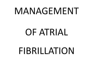 Atrial Fibrillation.pptx