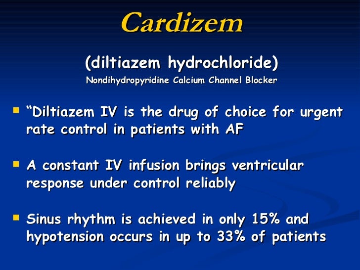 cardizem for afib side effects