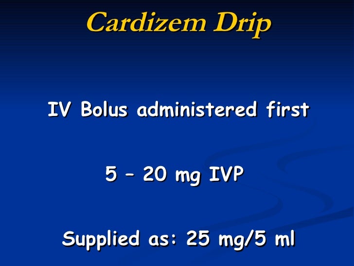 cardizem iv bolus dose