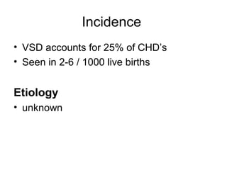 Vsd Incedence Atrial septal defect | PPT