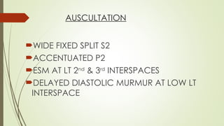 ATRIAL SEPTAL DEFECT.ppt ATRIAL SEPTAL DEFECT.ppt