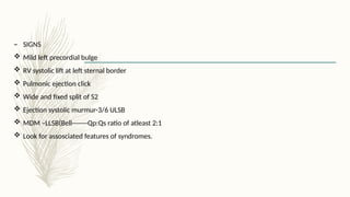 Llsb ATRIAL SEPTAL DEFECT Theory part for Pediatrics .pptx