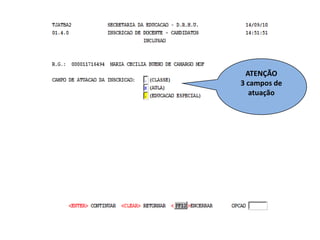 ATENÇÃO
3 campos de
atuação

 