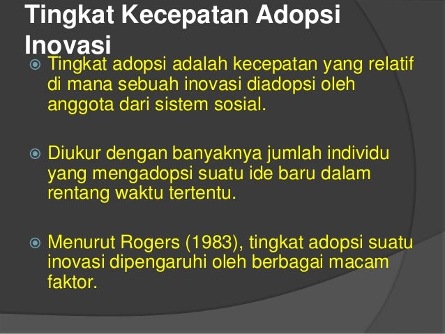 Atribusi inovasi dan tingkat kecepatan inovasi