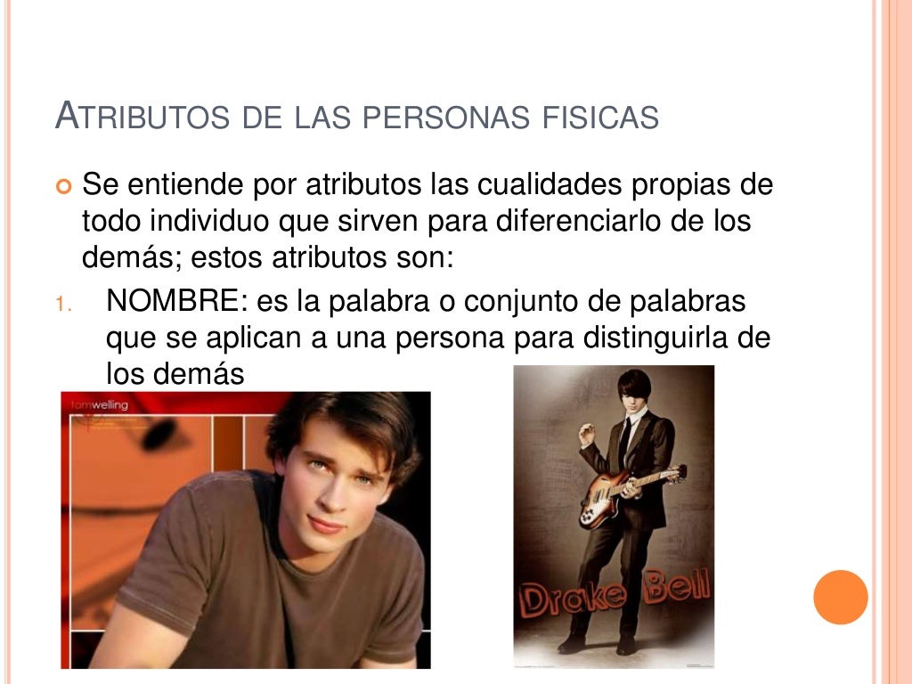 Atributos de las personas (física y moral)