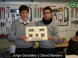 Jorge González y David Barbero  