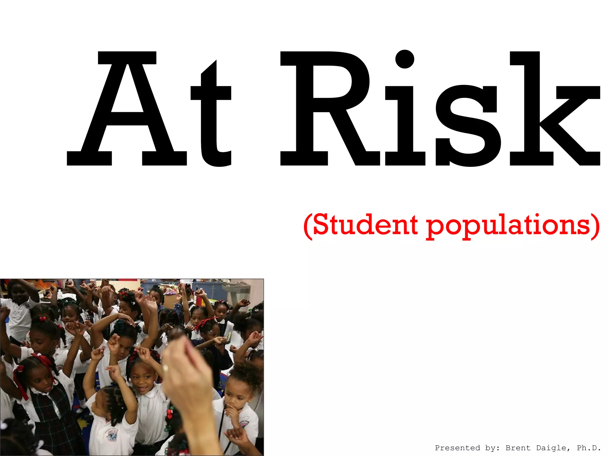 At risk student populations | PDF