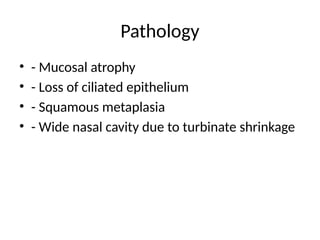 Atrophic_Rhinitis_Presentation_.ent.pptx