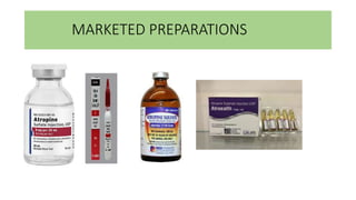 MARKETED PREPARATIONS
 